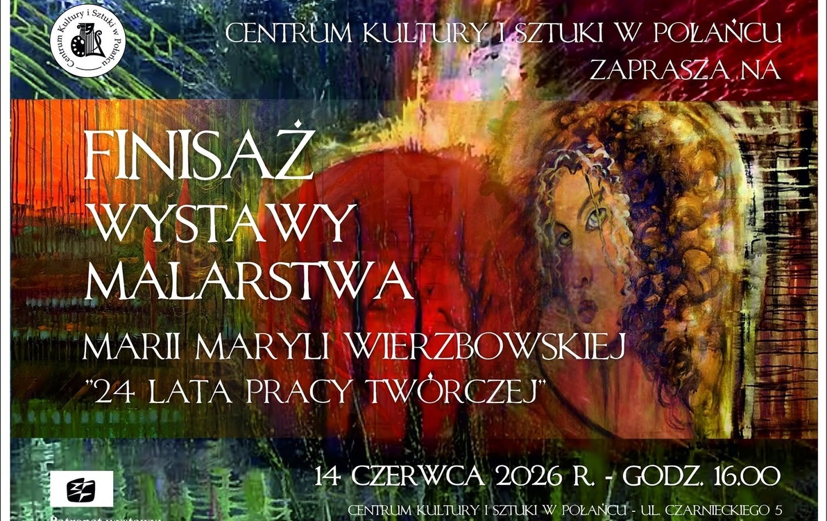 Finisaż wystawy Marii Wierzbowskiej