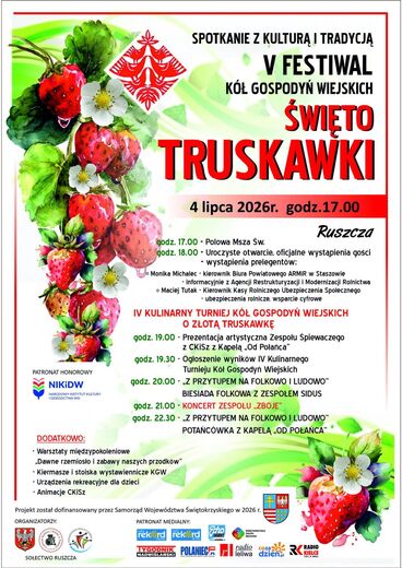 V Festiwal K&oacute;ł Gospodyń Wiejskich. Pożegnanie z truskawką