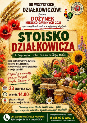 Stoisko działkowicza - zachęcamy do zgłoszeń