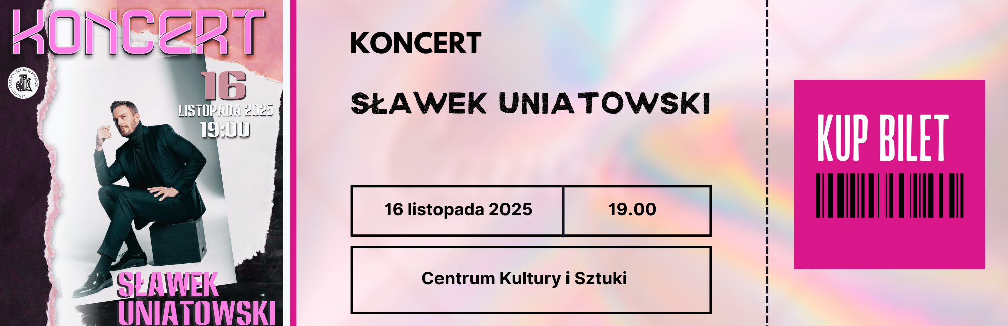 Bilet na wydarzeni - plakat o koncercie Slawka Uniatowskiego, data i godzina koncertu, napi "Kup bilet"