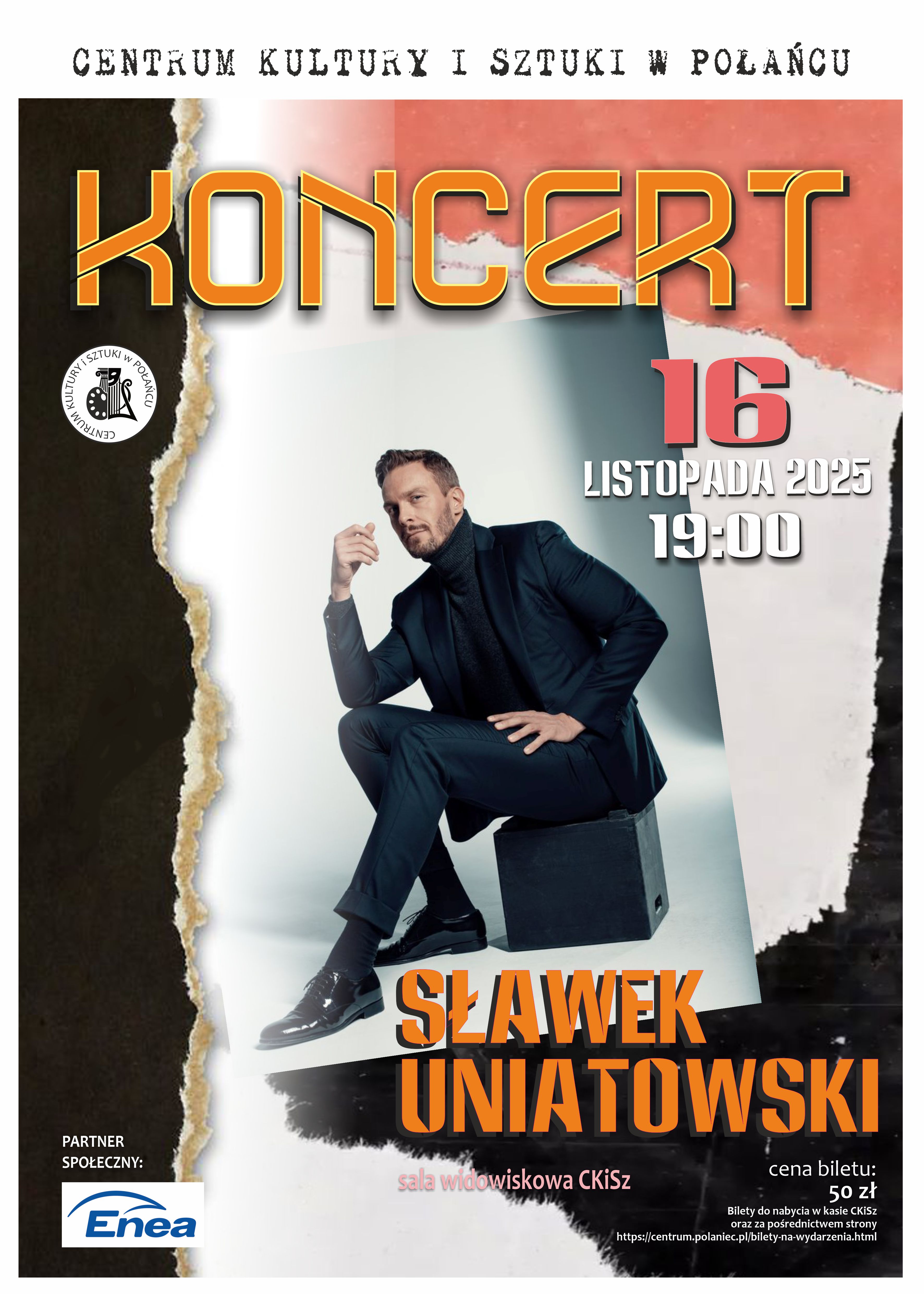 Plakat informujący o koncercie Sławka Uniatowskiego