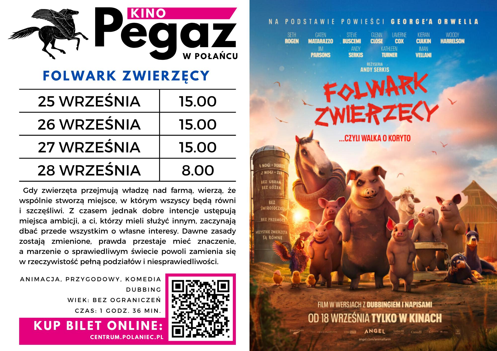 Plakat filmu "Folkwark zwierzęcy" po lewej stronie,, a&nbsp;po prawej nazwa filmu, opis i&nbsp;terminy seans&oacute;w w&nbsp;kinie "Pegaz"