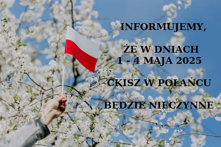 informajca - CKiSz nieczynne w&nbsp;dniach 1-4 maja 2025r.