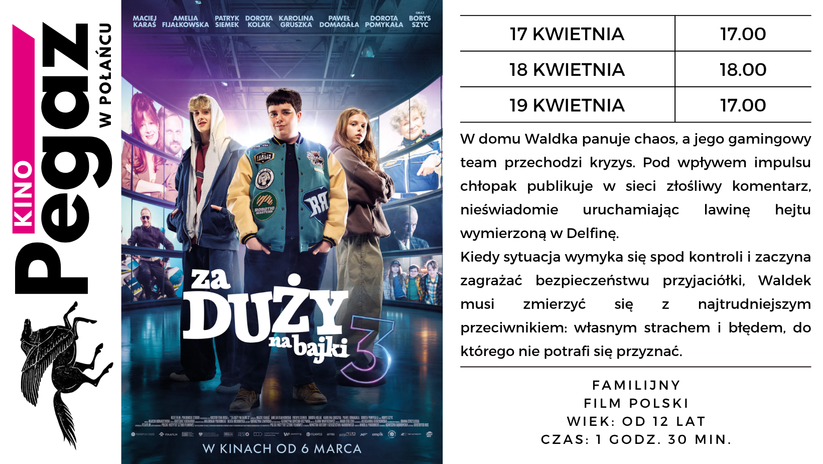 Plakat filmu "Za duży na&nbsp;bajki 3", opis filmu, terminy seans&oacute;w w&nbsp;kinie "Pegaz"