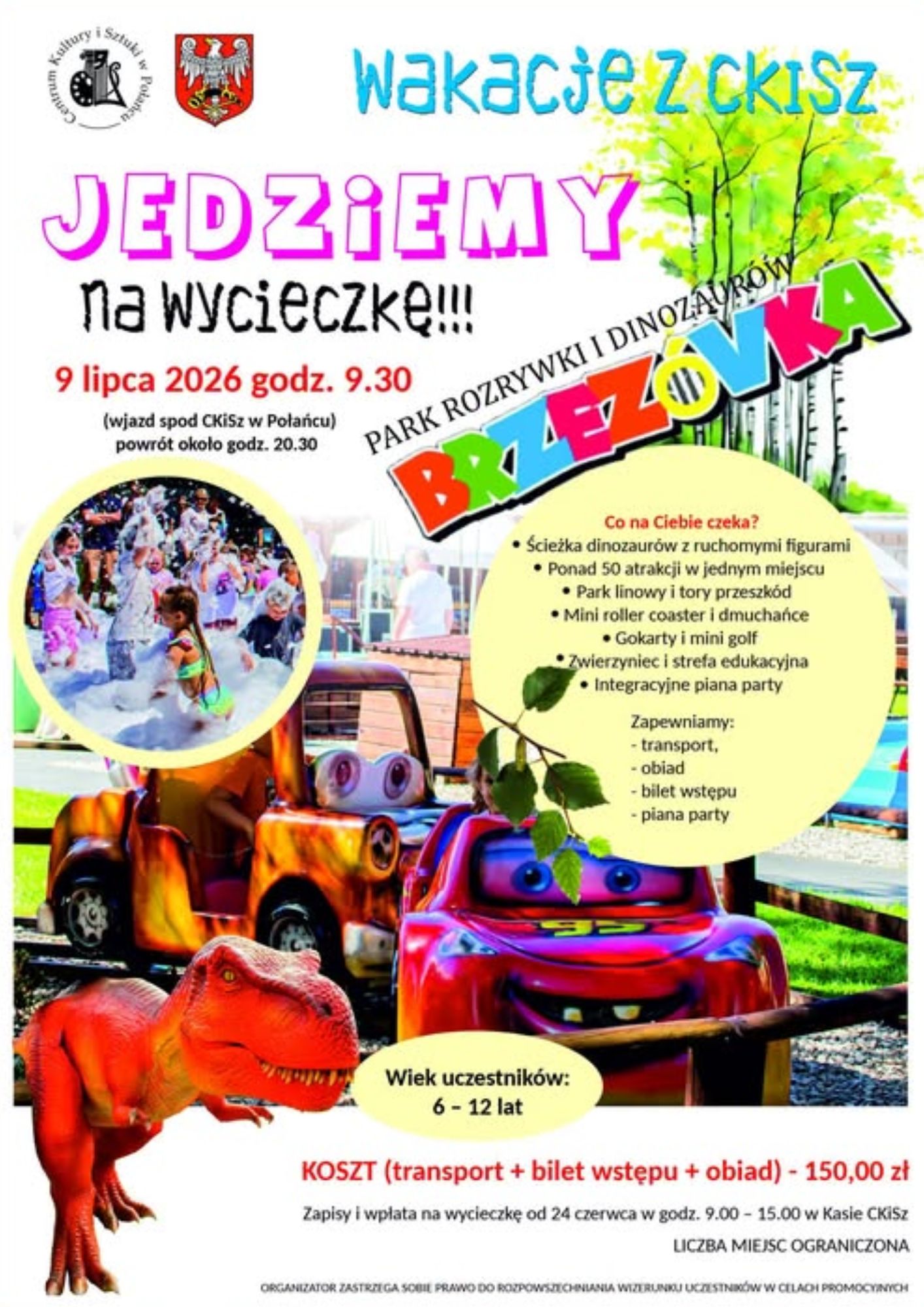 Plakat wakacyjnej wycieczki do Brzez&oacute;wki; szczeg&oacute;łowe informacje, wizerunek dinozaur&oacute;w, logo ckisz
