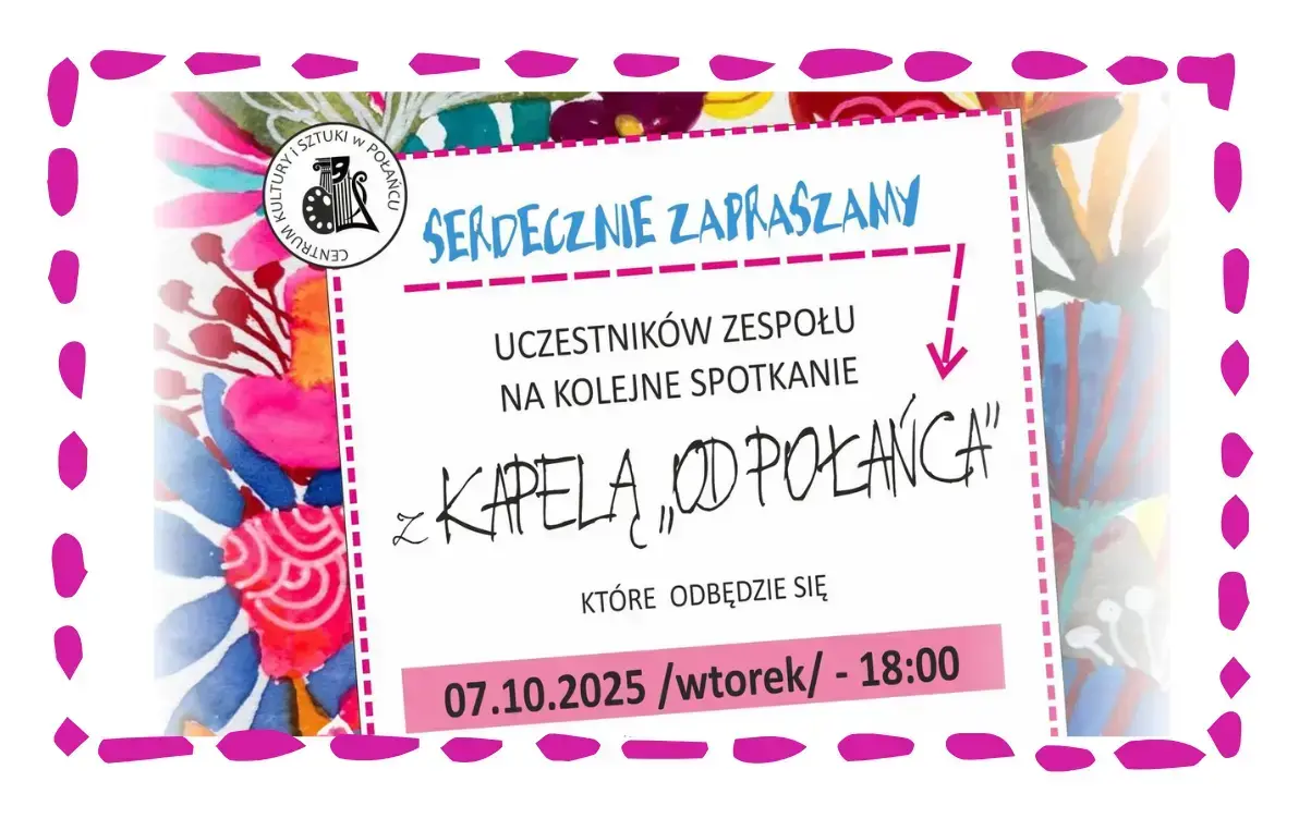 Zdjęcie do Zapraszamy na kolejne spotkanie zespołu śpiewaczego z kapelą "Od Połańca"