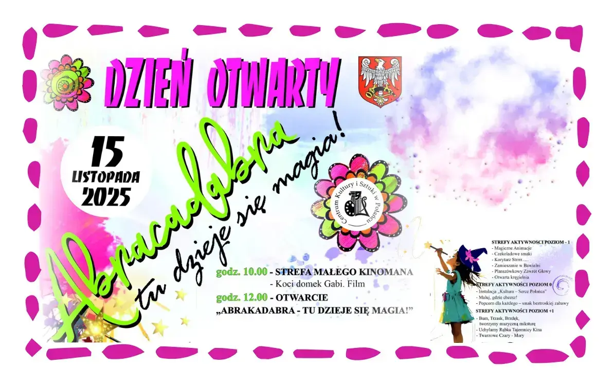 Zdjęcie do Dzień otwarty CKiSz "Abrakadabra - tu dzieje się magia"