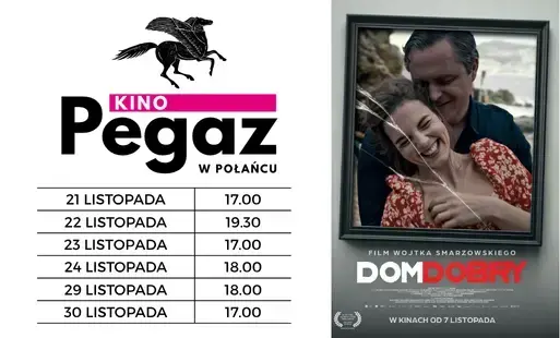 Zdjęcie do Kino "Pegaz" zaprasza na film "Dom dobry"