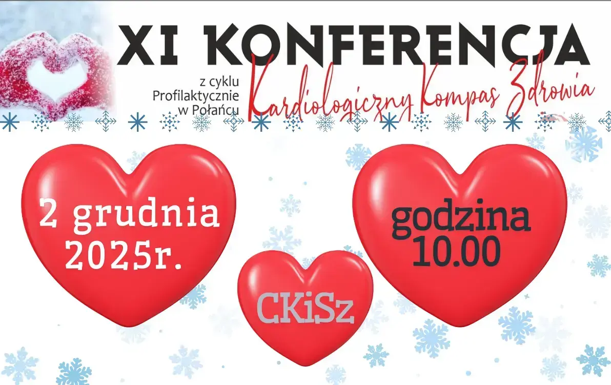 Zdjęcie do XI Konferencja z cyklu &bdquo;Profilaktycznie w Połańcu&rdquo; &ndash; Kardiologiczny Kompas Zdrowia &nbsp;