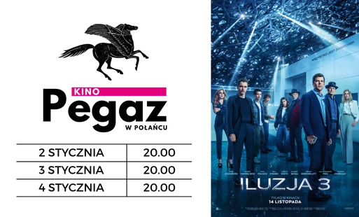 Zdjęcie do Kino "Pegaz" zaprasza na film "Iluzja 3"