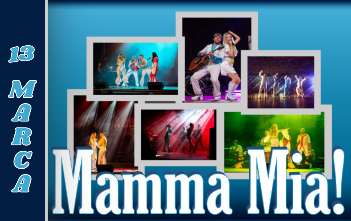 Zdjęcie do Mamma Mia! - muzyczna uczta w Połańcu