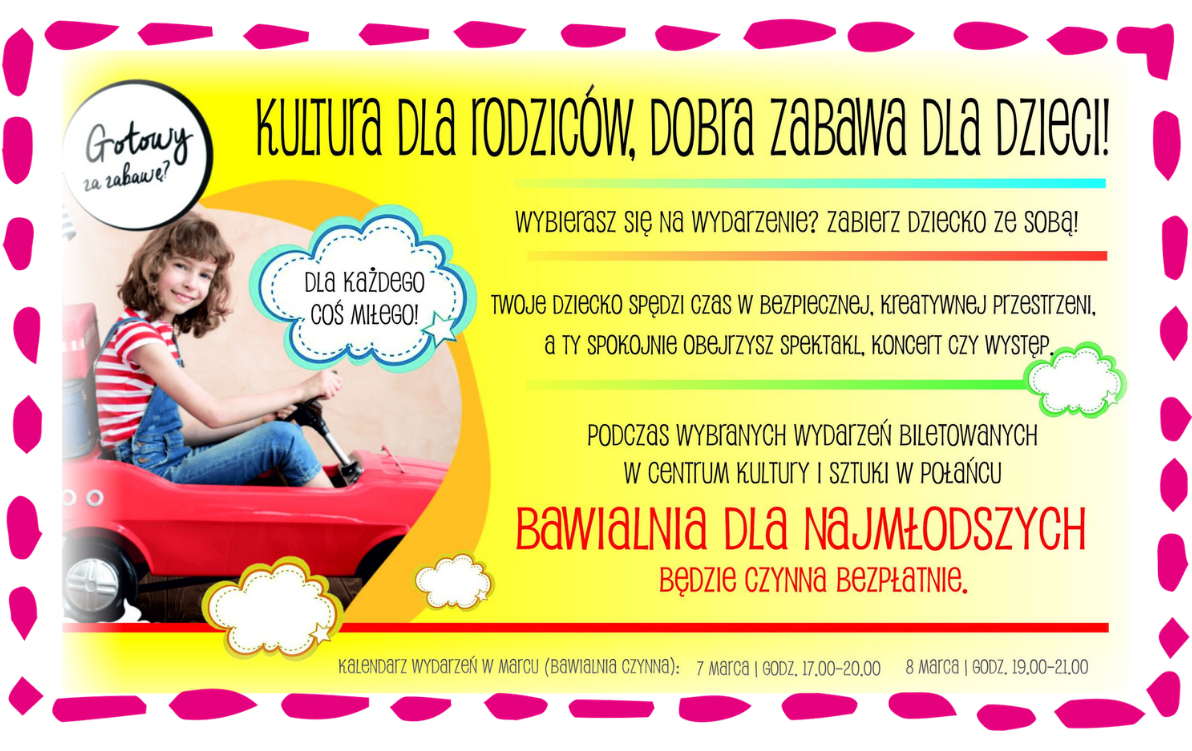 Zdjęcie do Bawialnia dla najmłodszych czynna bezpłatnie podczas wybranych wydarzeń biletowanych.