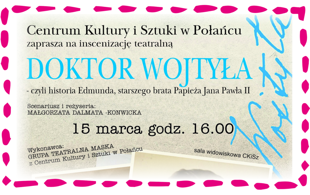 Zdjęcie do Inscenizacja teatralna "Doktor Wojtyła" - poruszająca opowieść o Edmundzie Wojtyle