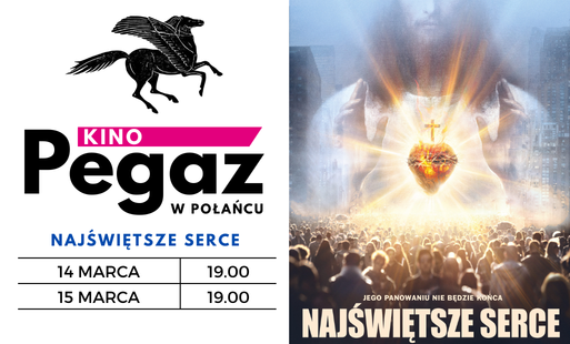 Zdjęcie do Kino "Pegaz" zaprasza na film "Najświętsze serce"