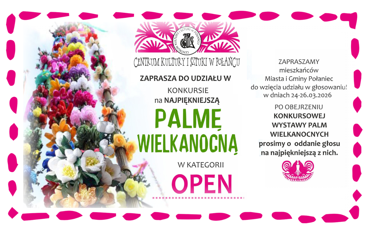 Zdjęcie do Ruszyło głosowanie na najpiękniejszą palmę wielkanocną!