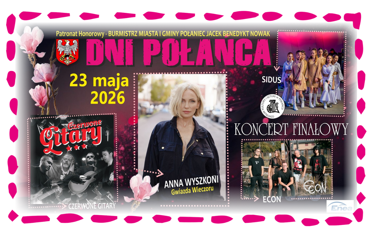 Zdjęcie do Wiemy już, kto wystąpi podczas Koncertu Finałowego Dni Połańca 2026! &nbsp;