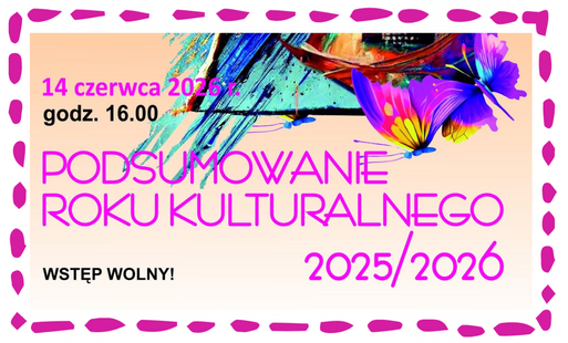 Podsumowanie roku kulturalengo, termin wydarzenia
