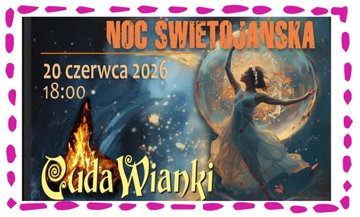 Zdjęcie do Cuda wianki - magia Nocy świętojańskiej 