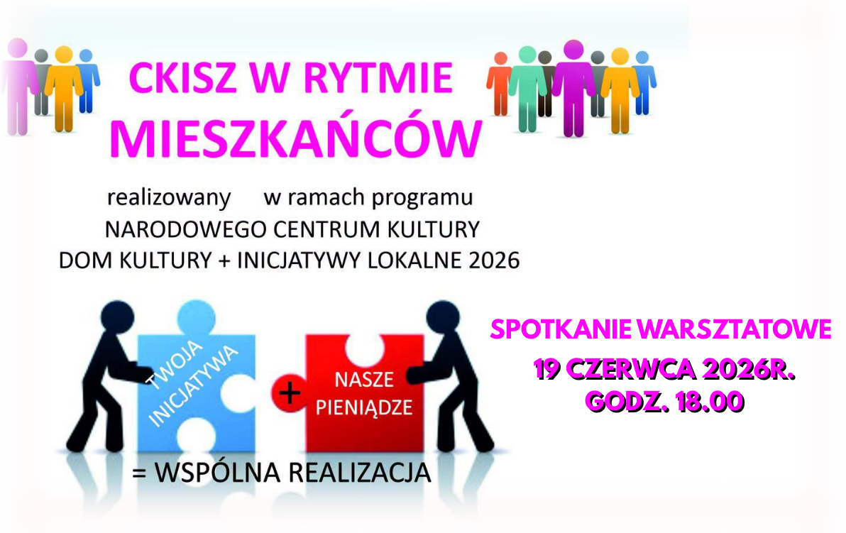Zdjęcie do Spotkanie warsztatowe dotyczące projektu "CKiSz w rytmie mieszkańc&oacute;w"
