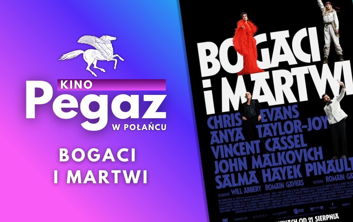 Zdjęcie do Kino "Pegaz" zaprasza na film "Bogaci i martwi"