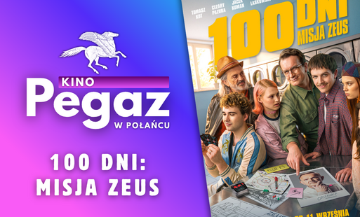 Zdjęcie do Kino "Pegaz" zaprasza na film "100 dni: misja Zeus"