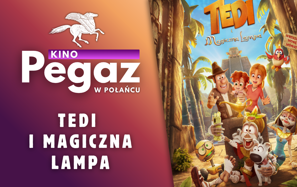 Zdjęcie do Kino "Pegaz" zaprasza na film "Tedi i magiczna lampa"