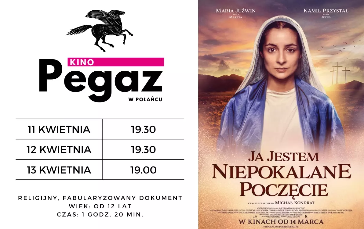 Zdjęcie do Kino "Pegaz" zaprasza na film "Ja jestem niepokalane poczęcie"