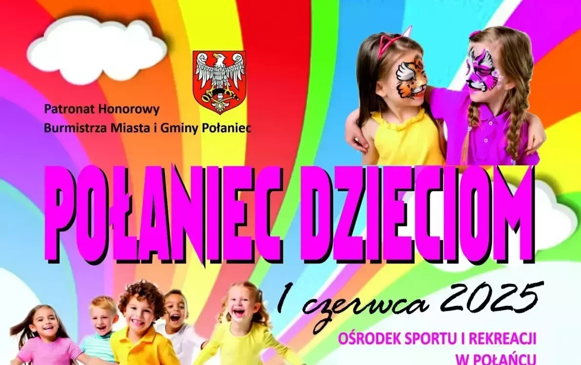 Zdjęcie do Połaniec dzieciom - zapraszamy na Dzień Dziecka