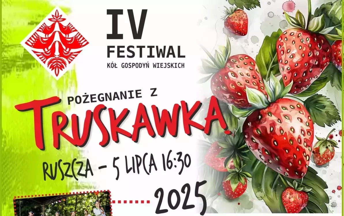 Zdjęcie do IV Festiwal K&oacute;ł Gospodyń Wiejskich - Pożegnanie z truskawką