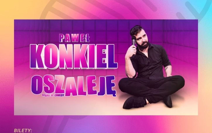 Zdjęcie do Zapraszamy na stand-up "Oszaleję" Pawła Konkiela