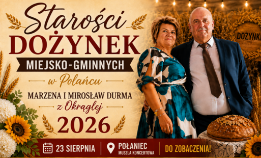 Miniatura zapowiadająca Dożynki Miejsko-Gminne w Połańcu 2026. Na grafice widnieją tegoroczni Starości Dożynek – Marzena i Mirosław Durma z Okrągłej, na tle dekoracji nawiązujących do tradycji dożynkowych, zboża i kwiatów. Na dole podano datę 23 sierpnia 