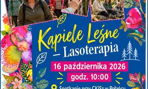 Plakat Centrum Kultury i Sztuki w Połańcu zapraszający na wydarzenie „Forum Seniora z Eneą – Aktywnie Mocni” pod hasłem „Kąpiele Leśne – Lasoterapia”