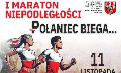 Miniatura wpisu.Plakat z wizerunkiem biegnacej pray w biało-czerwonych koszulkach. Kolorystyka plakatu utrzymana w barwach biało-czerwonych. Na plakcie widnieje napis "I maraton niepodległościowy Połaniec biega" i data  11 listoapda
