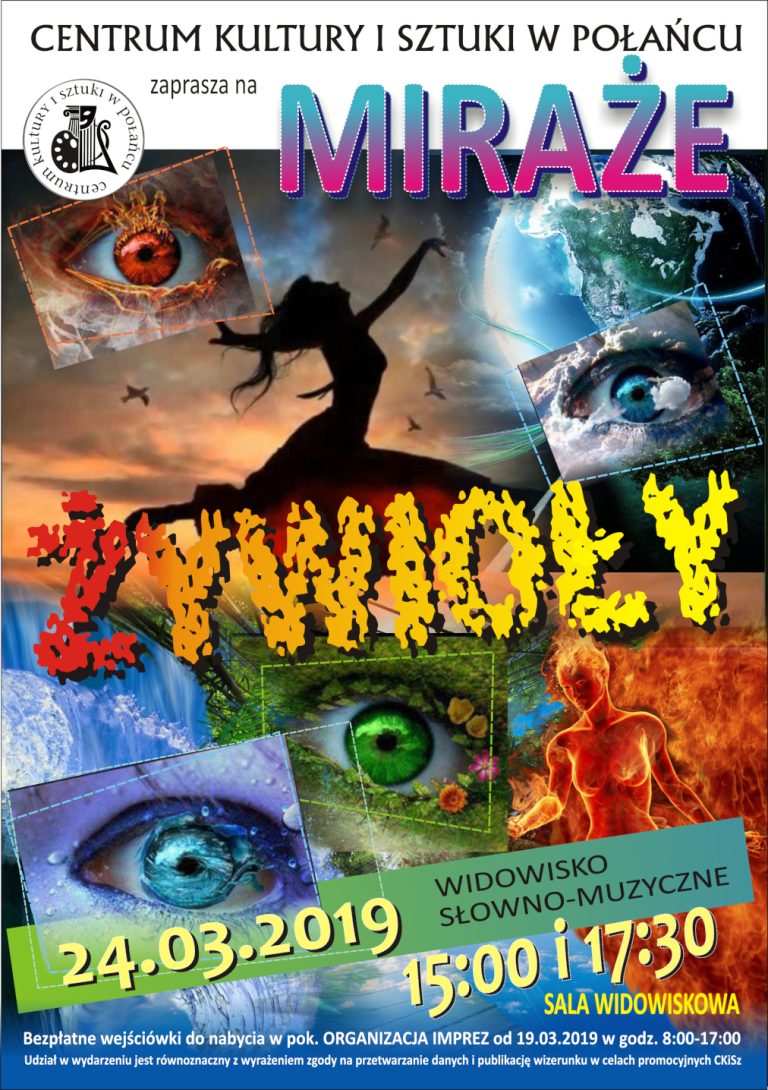 Miraże - widowisko słowno-muzyczne