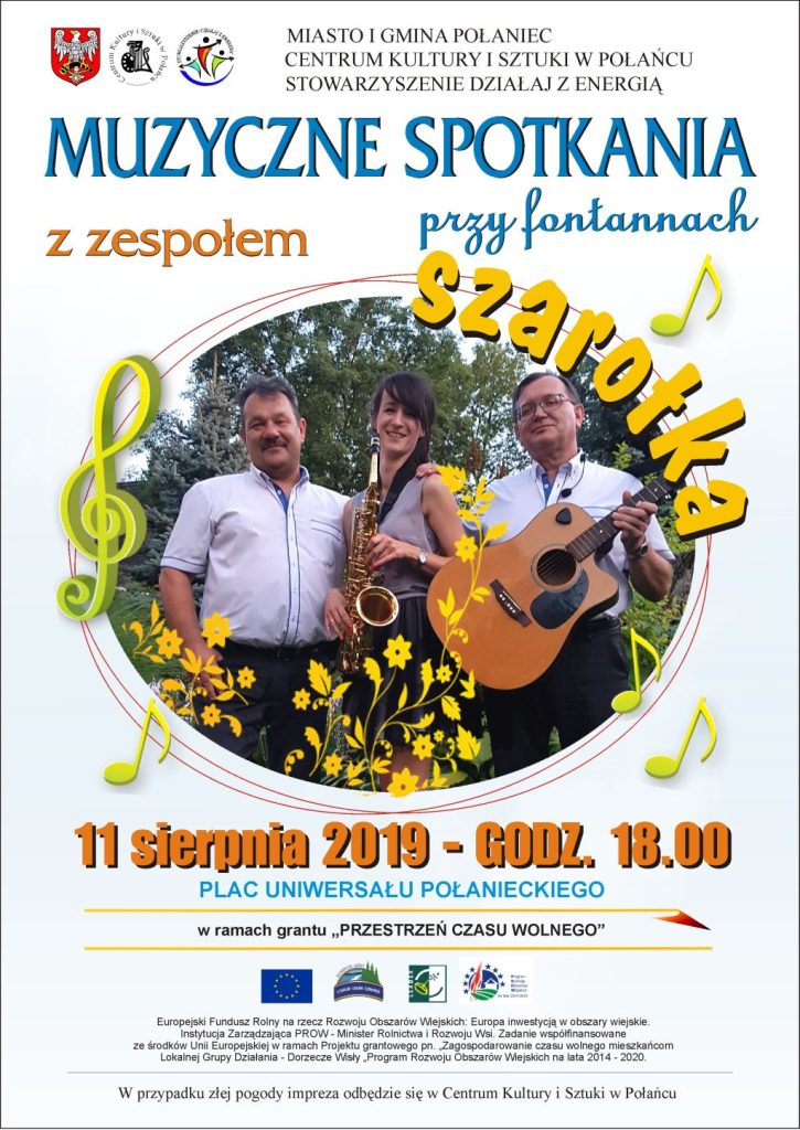 Muzyczne spotkanie przy fontannach - SZAROTKA