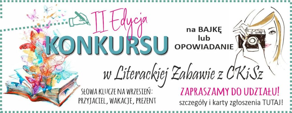 II Edycja Konkursu na Bajkę