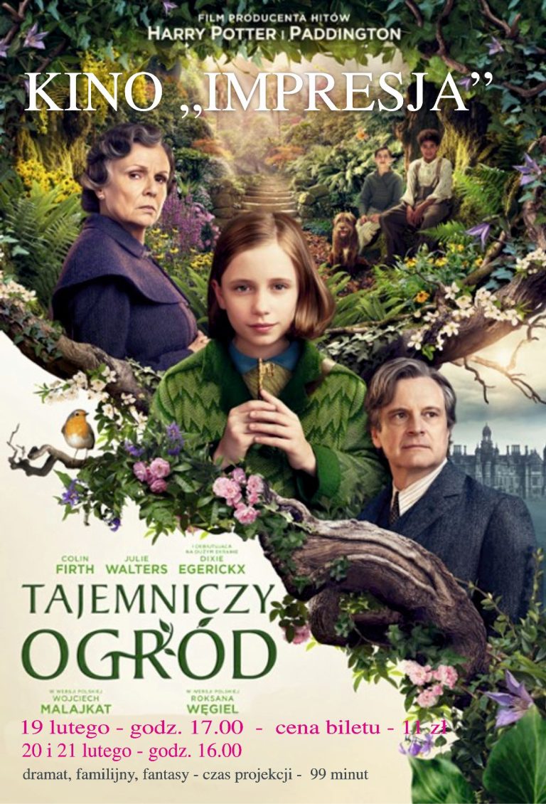 TAJEMNICZY OGRÓD w kinie Impresja