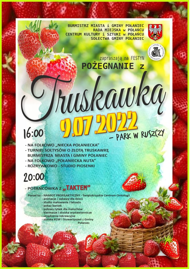 Plakat na Pożegnanie z truskawką w Ruszczy