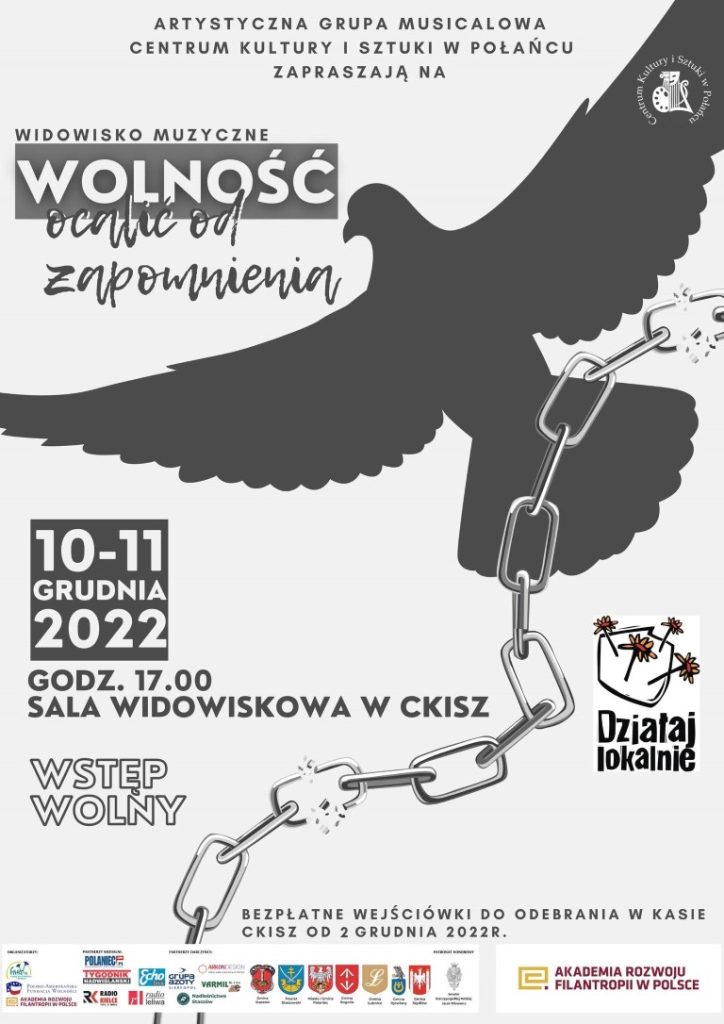 plakat widowiska Wolność ocalić od zapomnienia