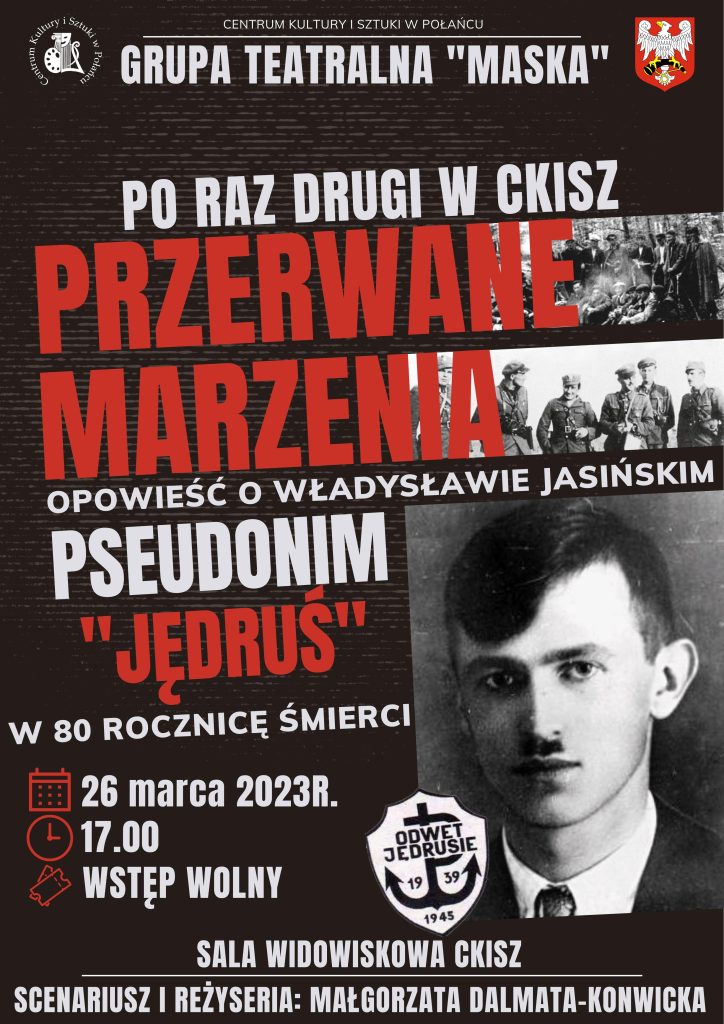 Plakat Połaniec "PRZERWANE MARZENA"