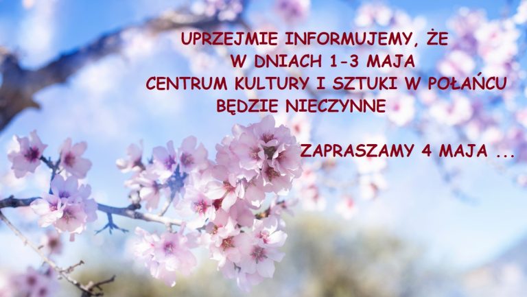 Informacja o godzinach otwarcia CKiSz plakat