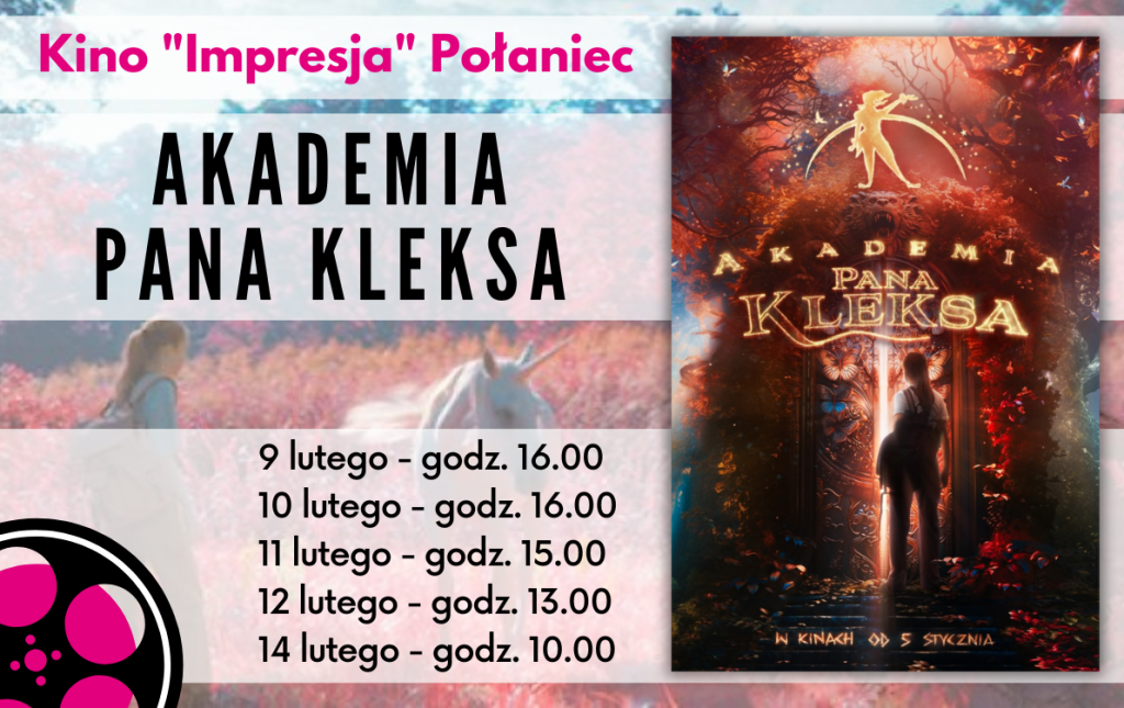 Plakat promujący film "Akademia Pana Kleksa"